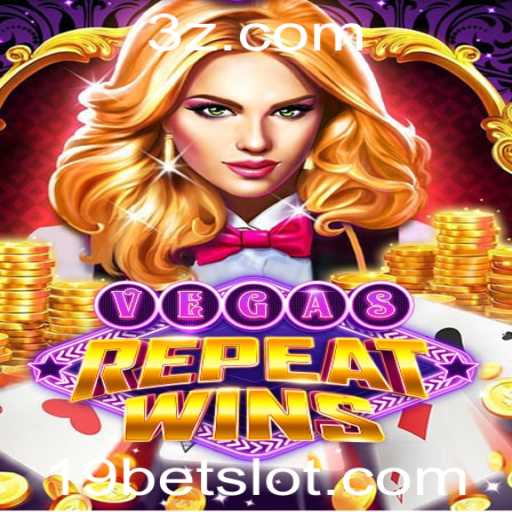 Descubra VegasRepeatWins: O Jogo de Azar que Revoluciona com 19bet