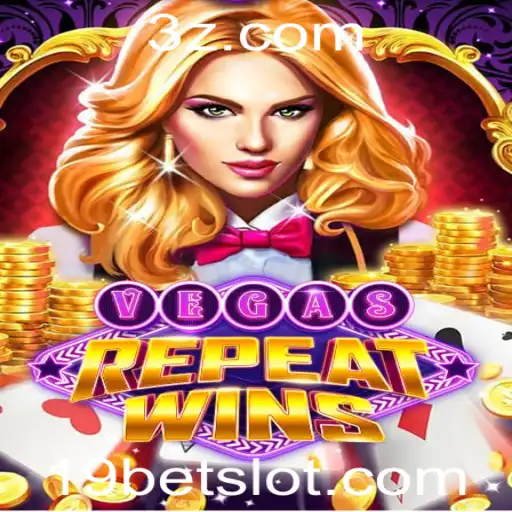 Descubra VegasRepeatWins: O Jogo de Azar que Revoluciona com 19bet